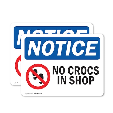 Signmission No Crocs In Shop Sign With Symbol, 24 in W x Rectangle, Vinyl Decal OS-2PACK-NS-D-1824-L-14473